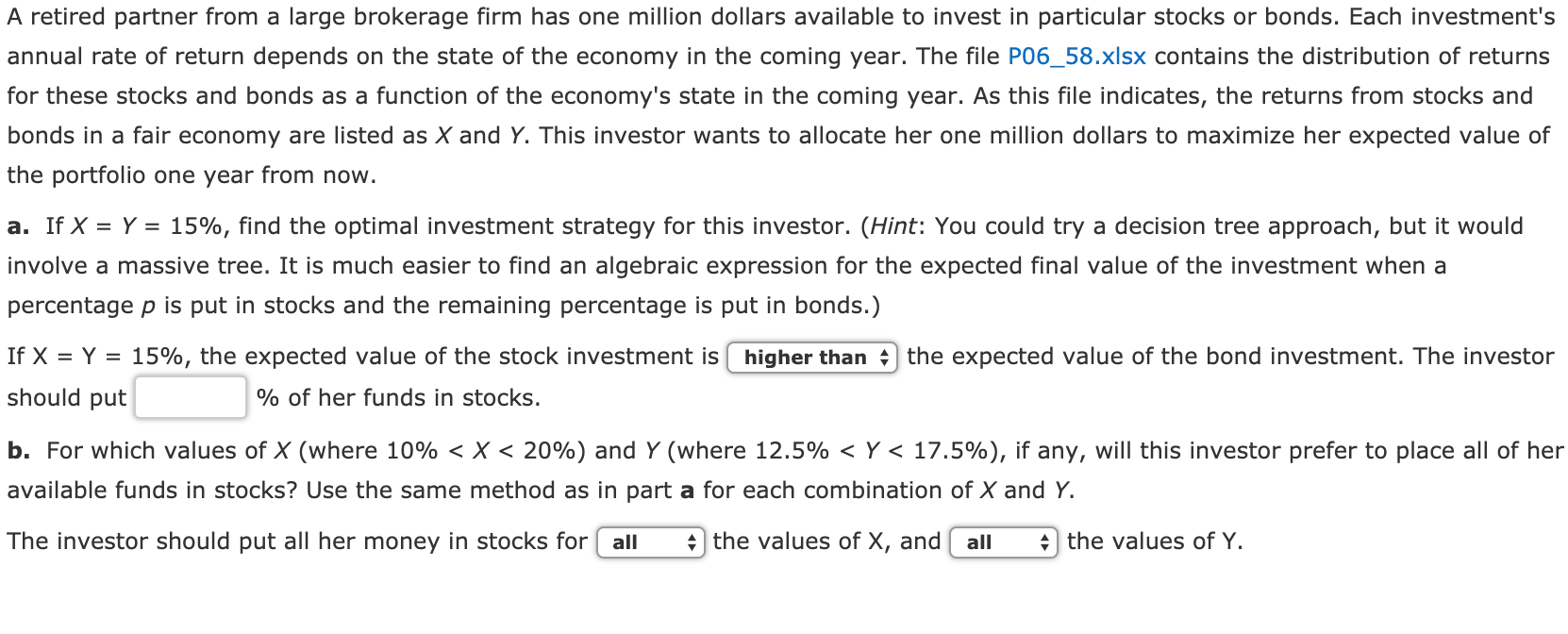 Just answer blank space A retired partner from a large brokerage firm