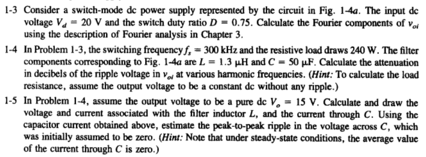 Question 1-5. 1-3 Consider a switch-mode de power supply represented by the
