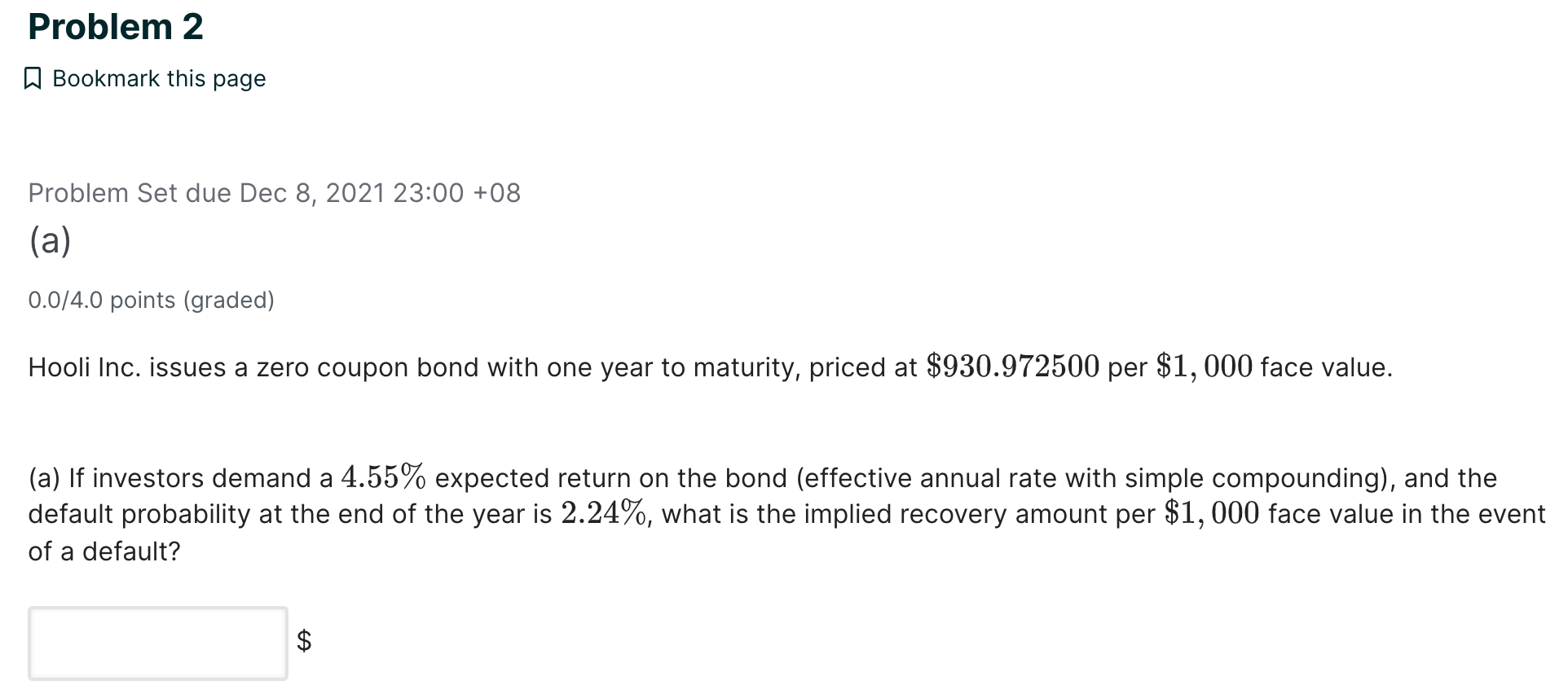  Problem 2 A Bookmark this page Problem Set due Dec 8,