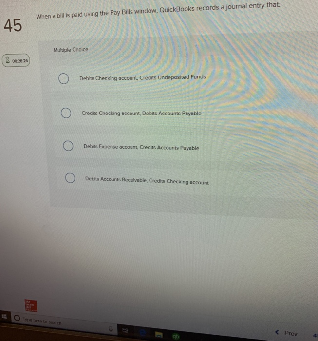 43 Multiple Choice o02700 Debits Checking account, Credns Undeposited Funds Credis Checking