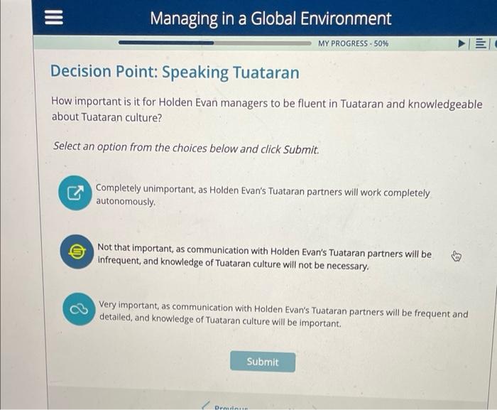  Managing in a Global Environment MY PROGRESS - 50% all Decision