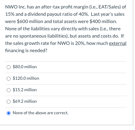 I keep getting $15.6 M for my answer. So, I am not