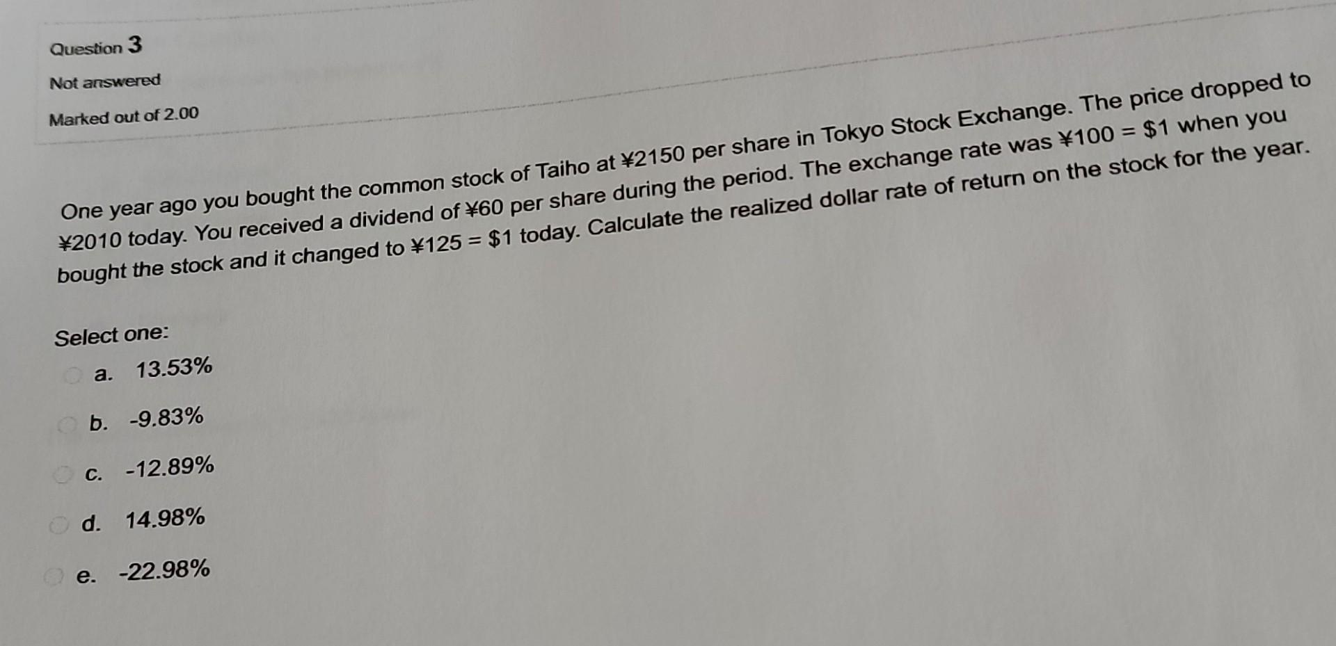 Marked out of 3.00 Currently the firm has total market value of