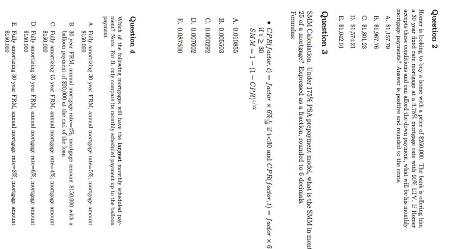 send answer 1) a, 2)b etc Question 2 Homer is looking to
