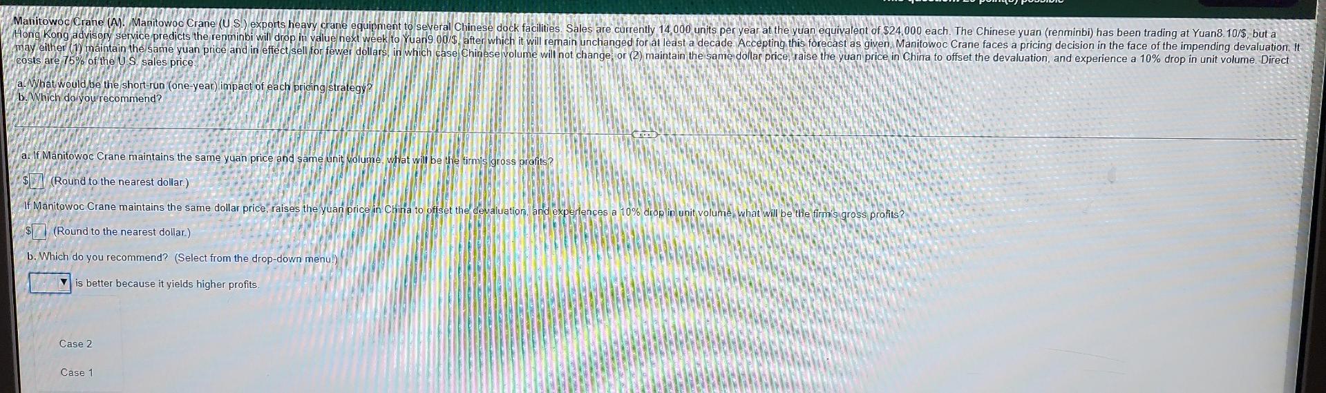 PLEASE DON'T COPY AND PASTE OTHER PEOPLE'S WORK. Manitowoc Crane (A).