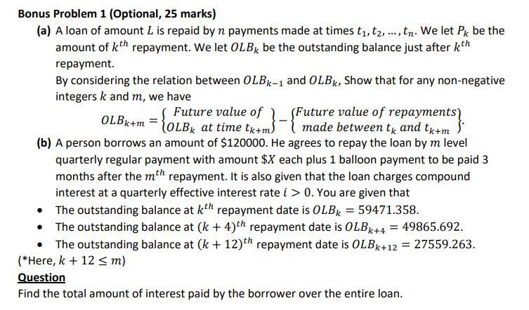 OLBk+m = {0LB4 at time tx+m Bonus Problem 1 (Optional, 25
