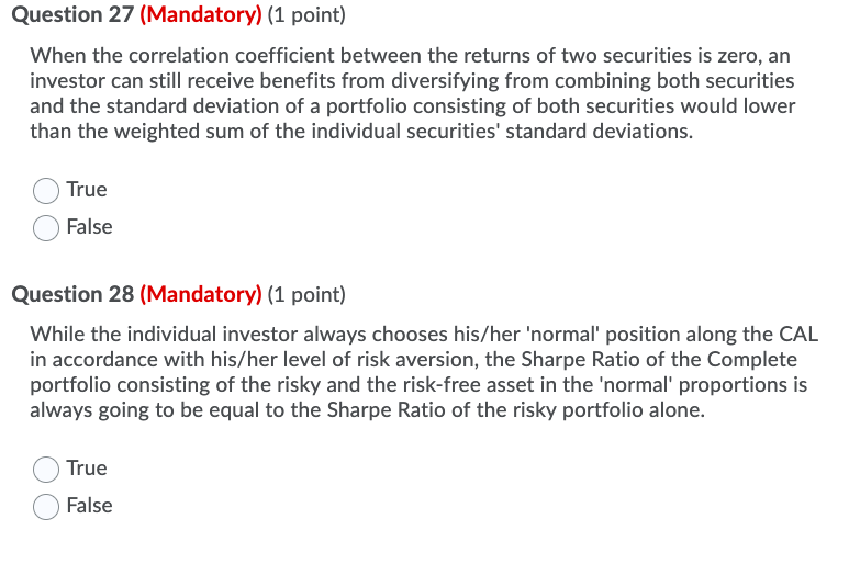  Question 27 (Mandatory) (1 point) When the correlation coefficient between the