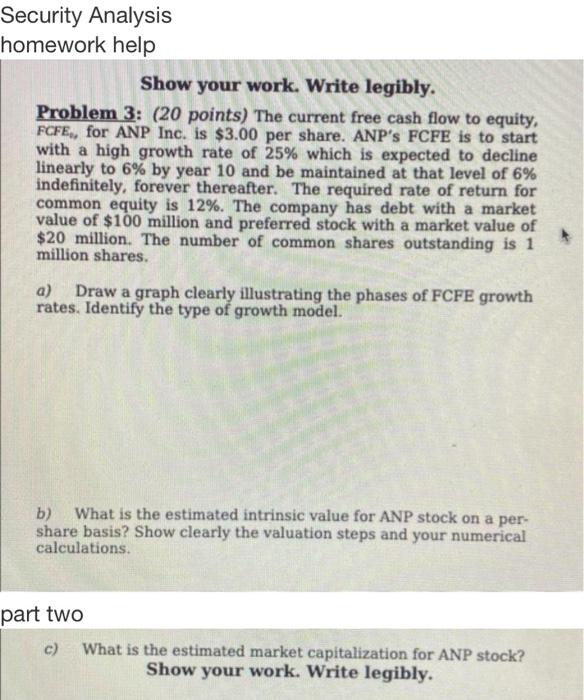 Security AnalysisHomework Security Analysis omework help Show your work. Write legibly. Problem