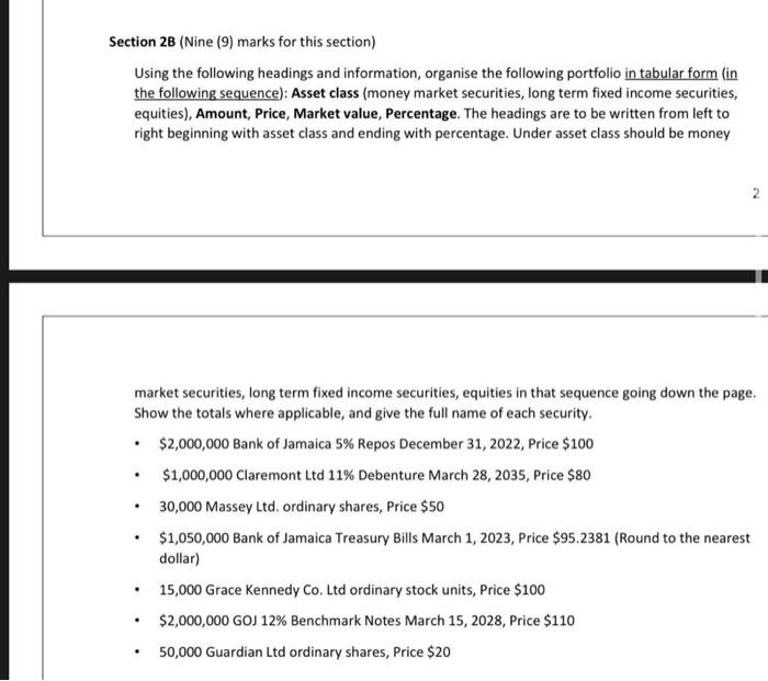 please help Section 2B (Nine (9) marks for this section) Using the