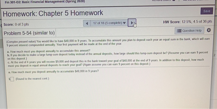  FIN 301-UZ Basic Financial Management (Spring 2020) Homework: Chapter 5 Homework