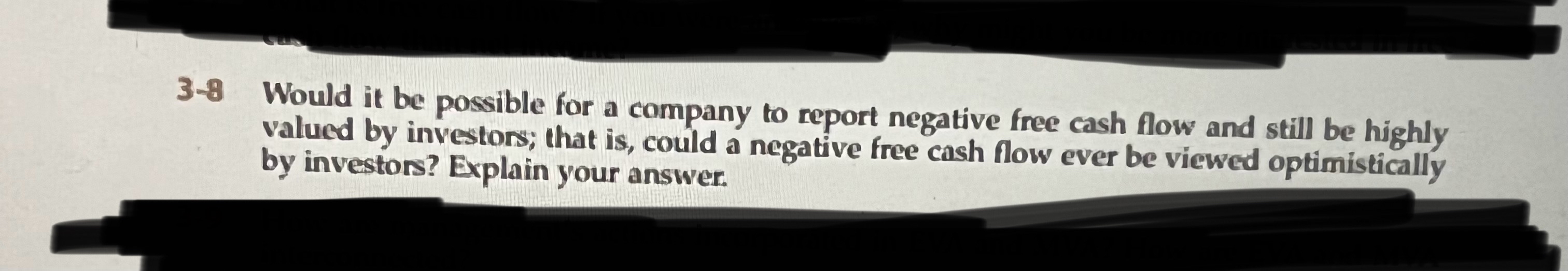  3-8 Would it be possible for a company to report negative
