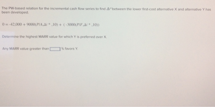  The PW-based relation for the incremental cash flow series to find