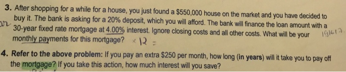 After shopping for a while for a house, you just found a