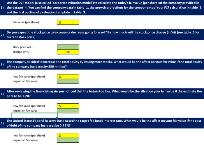  Based on the data set provided, please answer the highlighted portions.