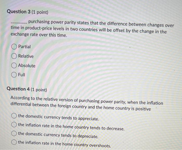 please answer asap purchasing power parity states that the difference between changes