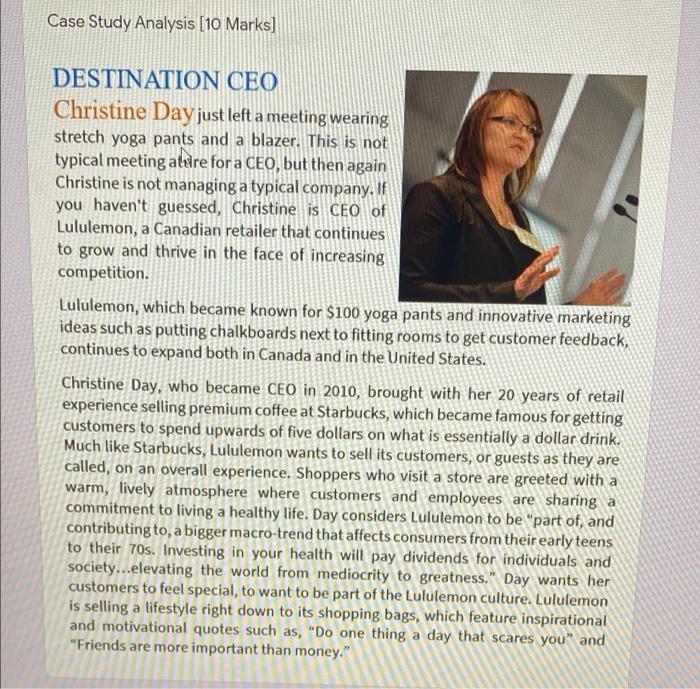 plz help need urgent answers Case Study Analysis (10 Marks] DESTINATION CEO