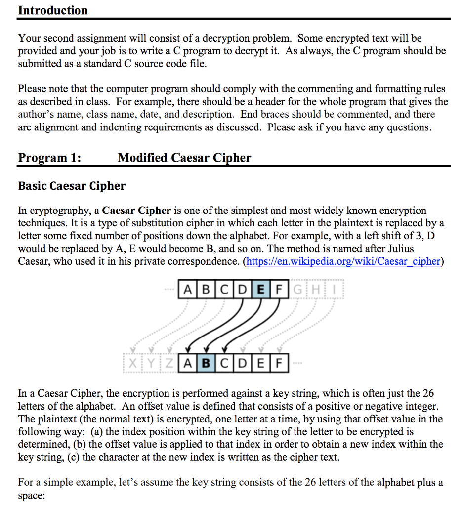 In C, please post screenshot of code Introduction Your second assignment will