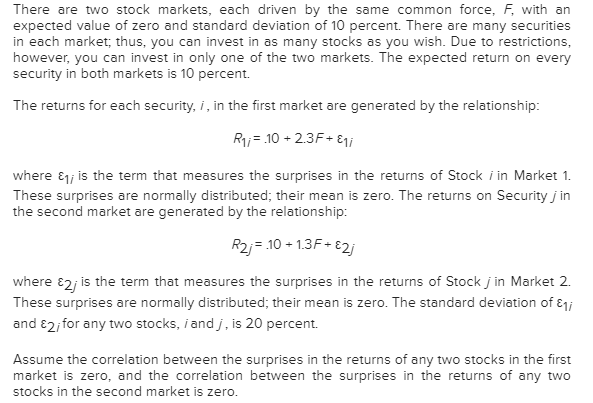  There are two stock markets, each driven by the same common