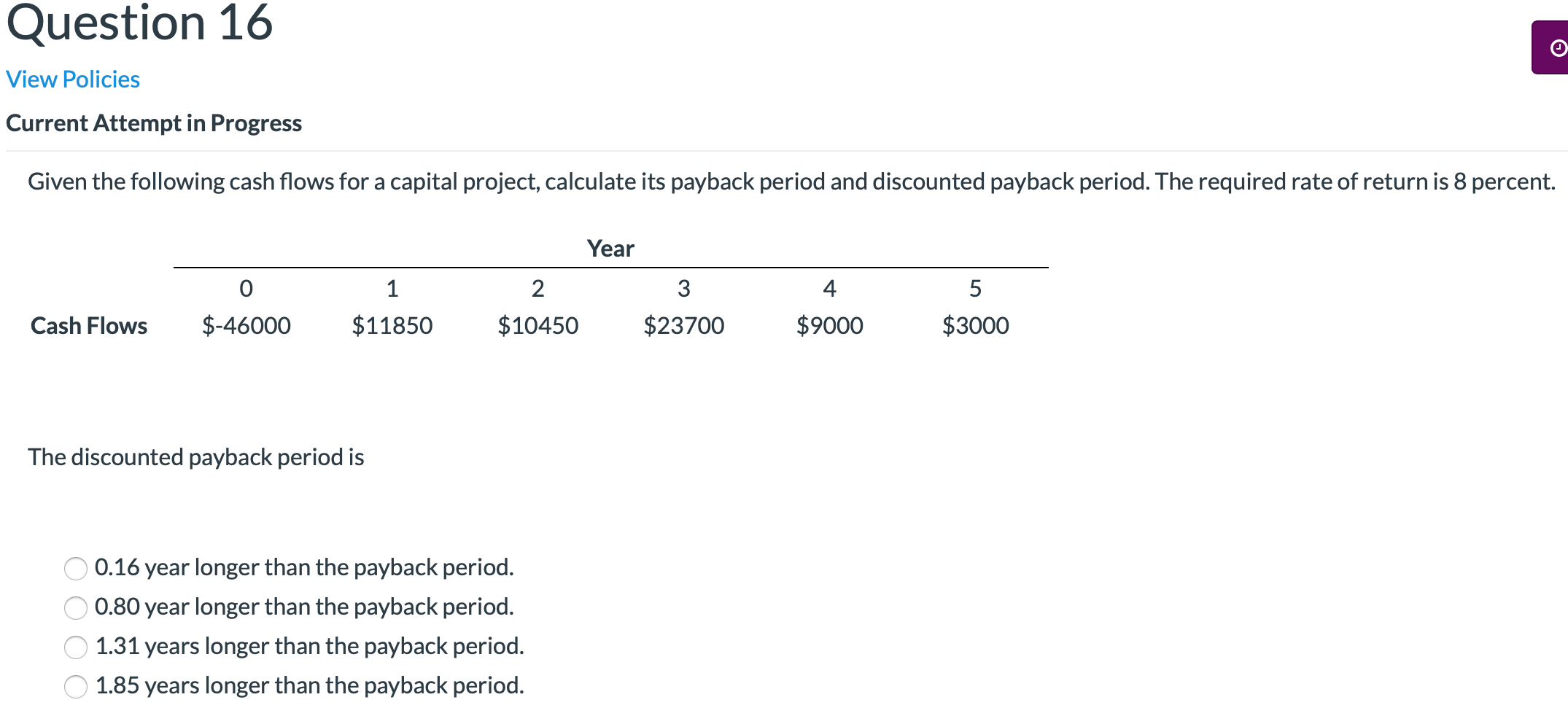  Question 16 View Policies Current Attempt in Progress Given the following
