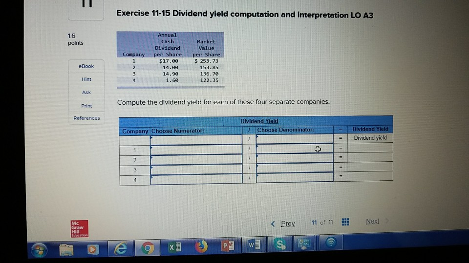 Please help to answer it and Explain Exercise 11-15 Dividend yield