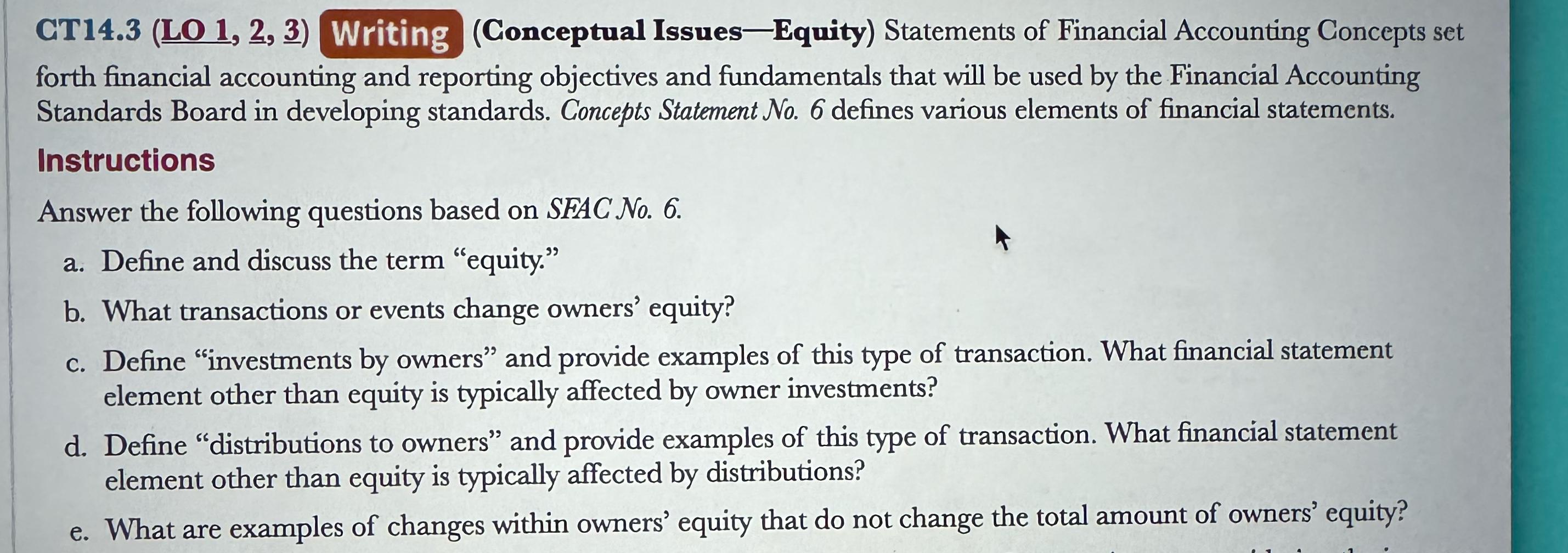  CT14.3 (LO 1, 2, 3_() ) Writing (Conceptual Issues-Equity) Statements of