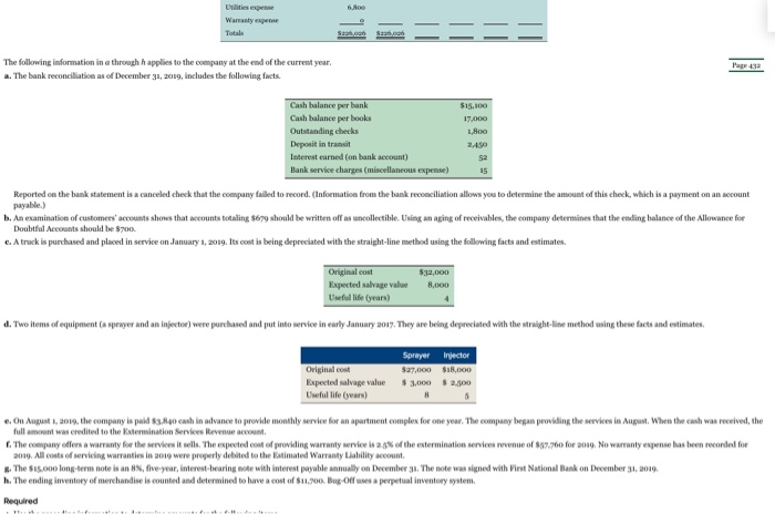 services and sells extermination products manufactured by other companies. The following six-column