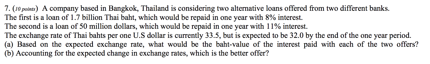Please answer all parts and show calculations. 7.(10 points) A company based