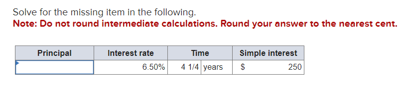  Solve for the missing item in the following. Note: Do not