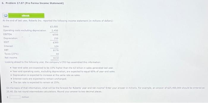  6. Problem 17.07 (Pro Forma Income Statement) eBook At the end