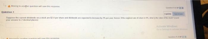  Moving to another question will save this response Question 1 3