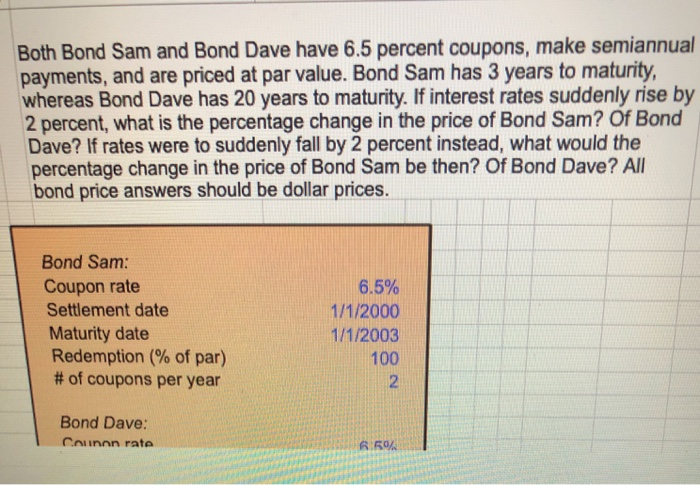  built in excel formula please!!!! ???? Both Bond Sam and Bond