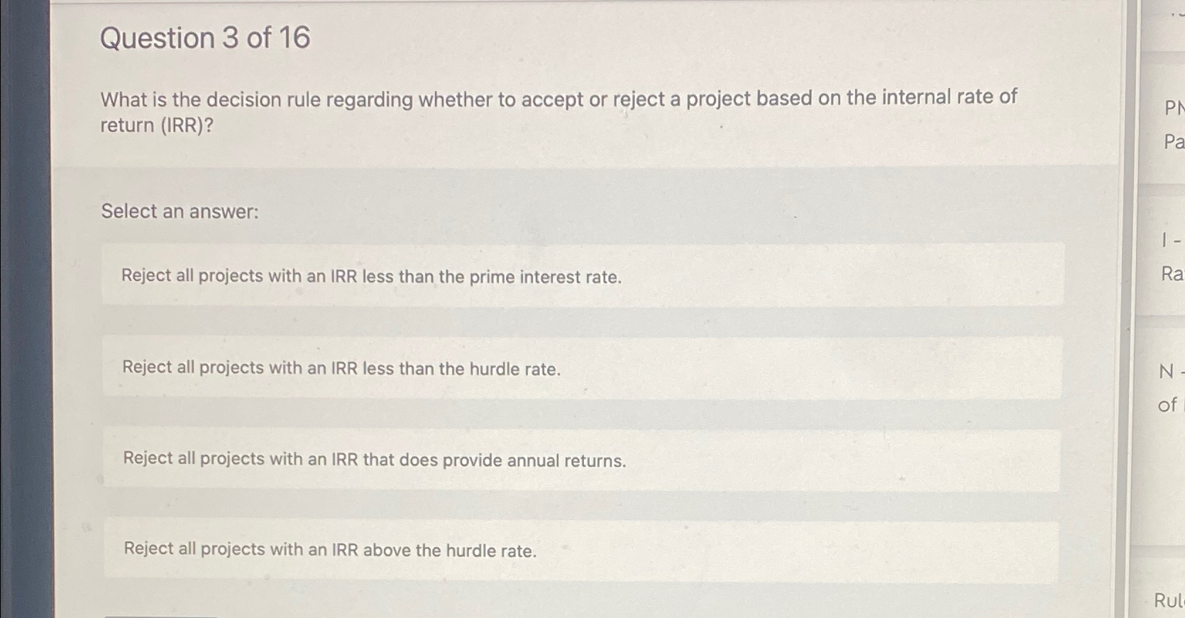  Question 3 of 16 What is the decision rule regarding whether