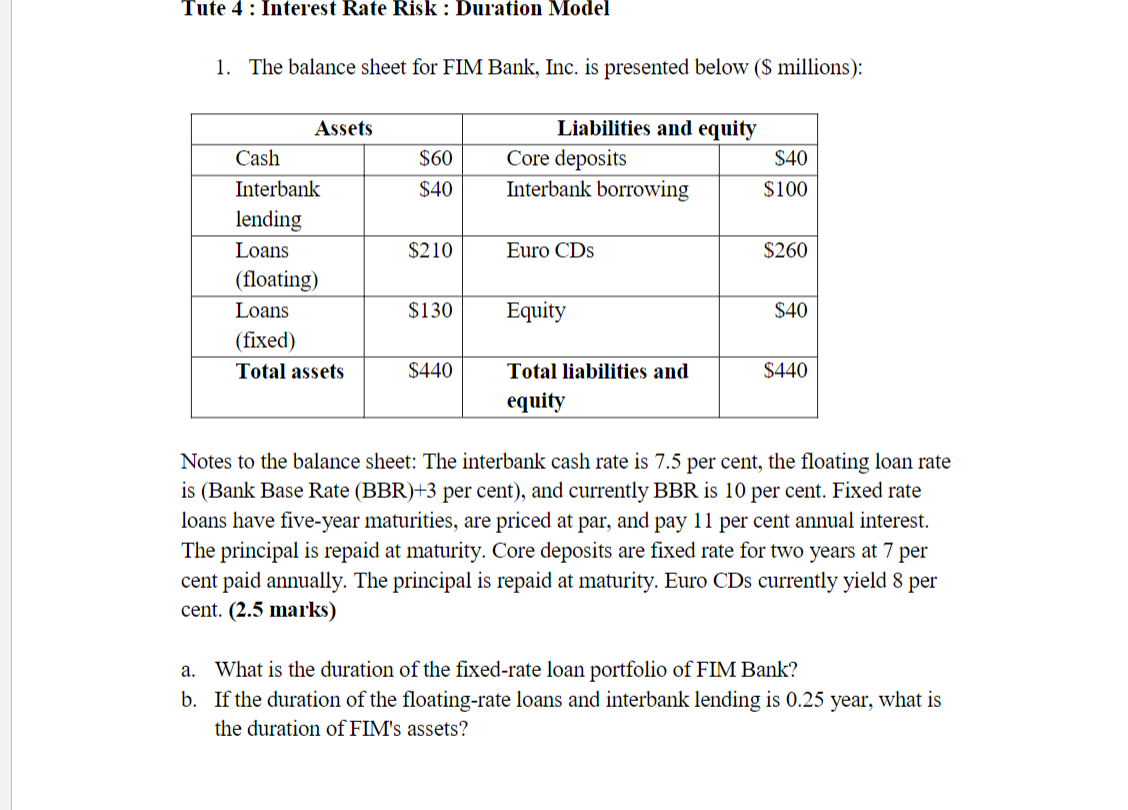 1. Tute 4: Interest Rate Risk : Duration Model 1. The balance
