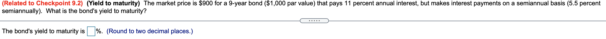 11 percent interest annually on a $1,000 par value. If the bonds