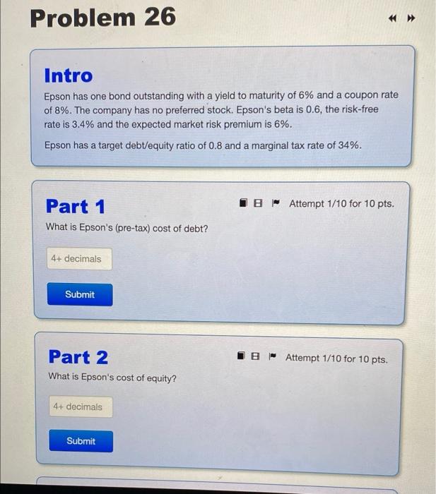 Problem 26 Intro Epson has one bond outstanding with a yield