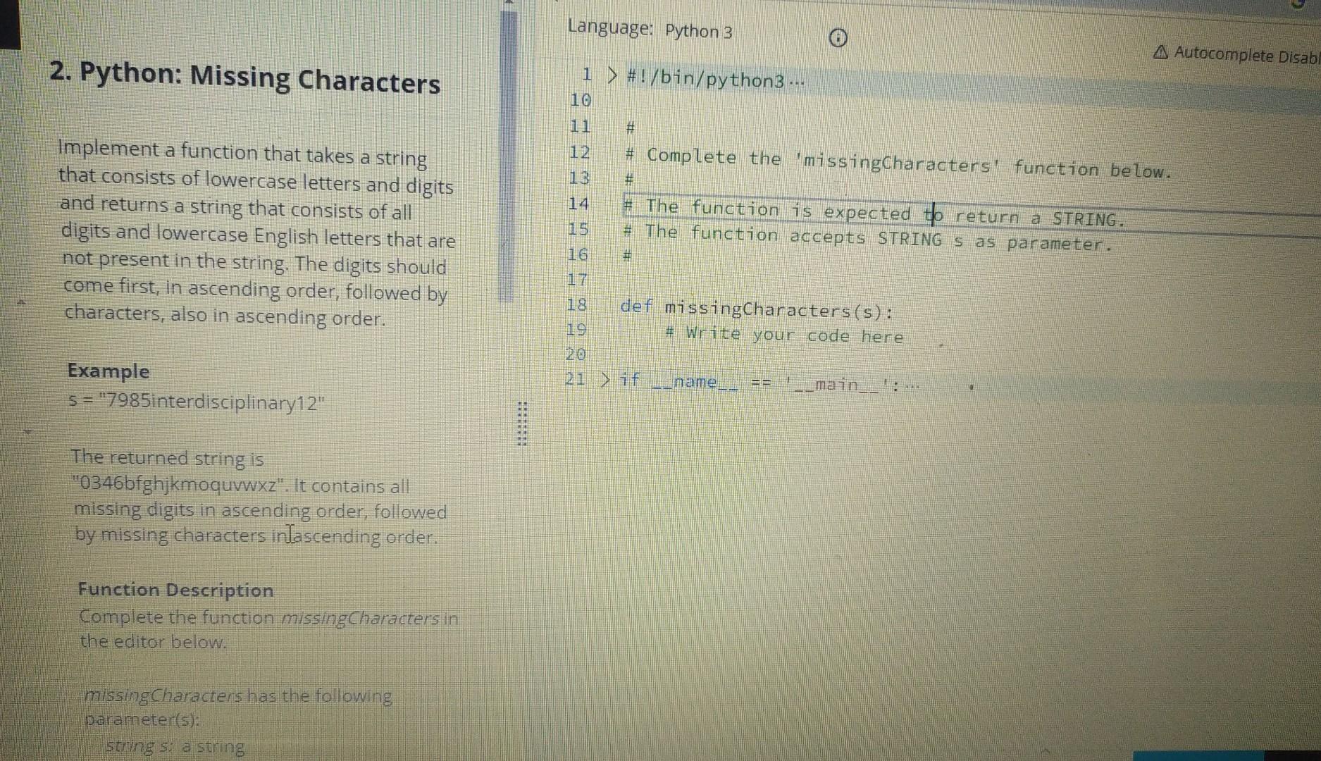  in python 3 please 2. Python: Missing Characters 1>#!/ bin/python 3