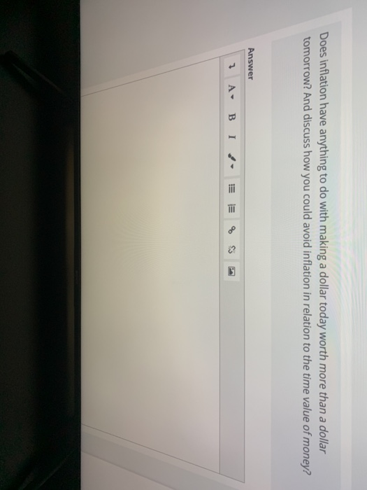  Does inflation have anything to do with making a dollar today