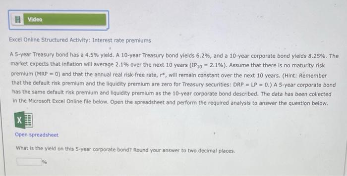  Excel Online Structured Activity: Interest rate premiums A 5-year Treasury bond