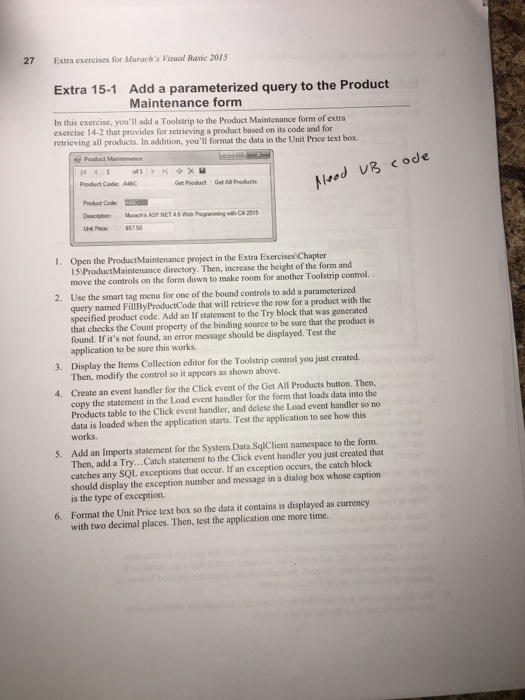 VISUAL BASIC CODE Please Extra 14-1 Create a State Maintenance application Show