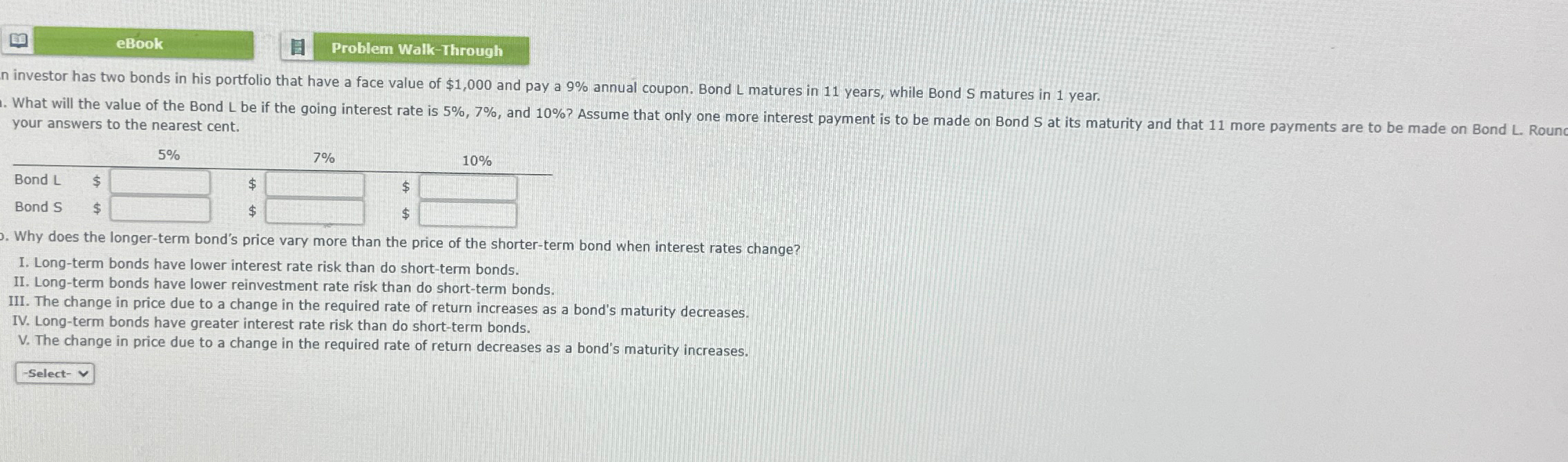  eBook Problem Walk-Through n investor has two bonds in his portfolio