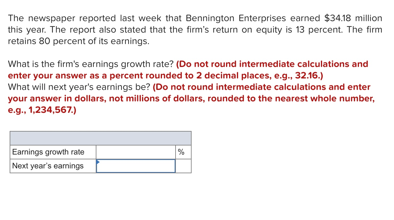  The newspaper reported last week that Bennington Enterprises earned $34.18 million