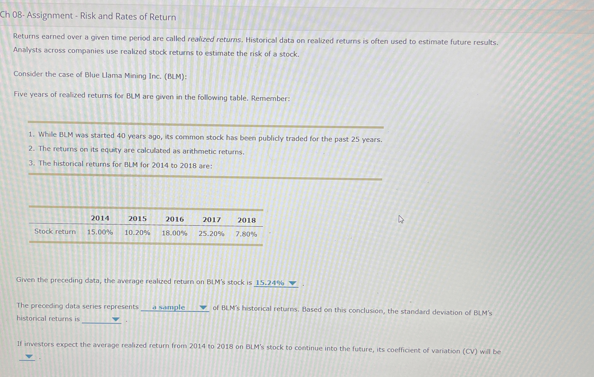  Ch 08- Assignment - Risk and Rates of Return Returns earned