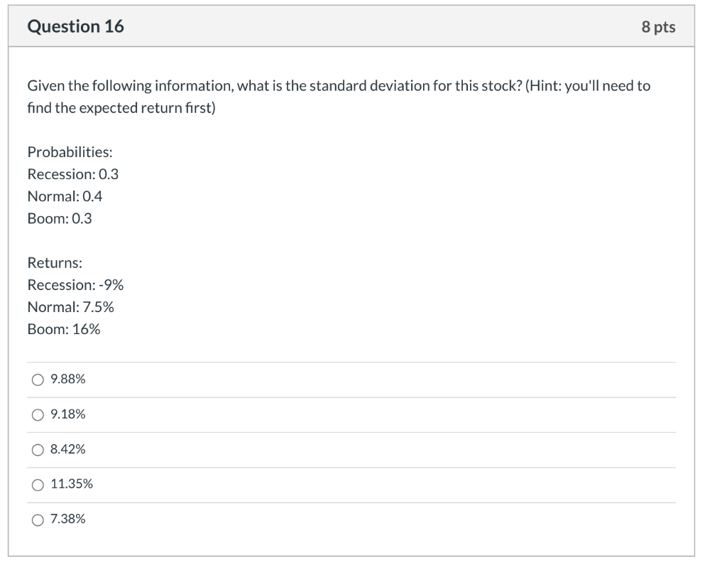 Please solve and show the calculation Question 16 8 pts Given the