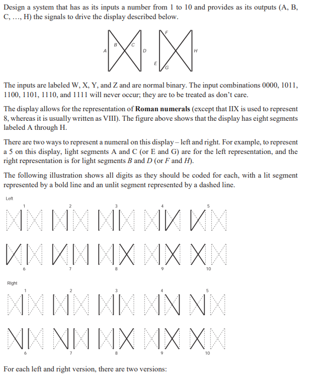  Version High: To light a segment, a 1 is placed on