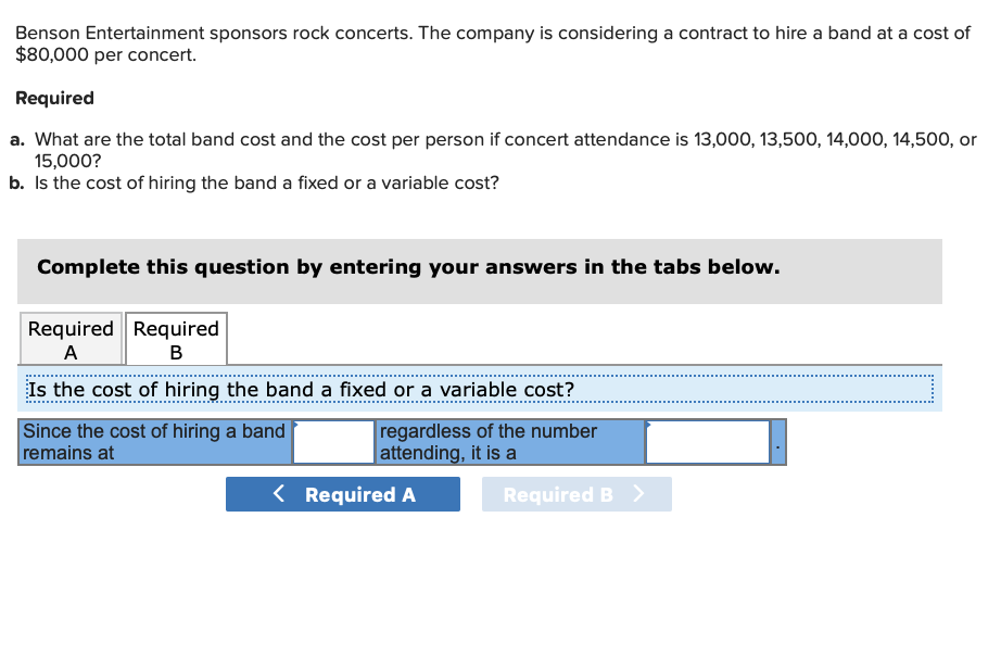 Entertainment sponsors rock concerts. The company is considering a contract to hire