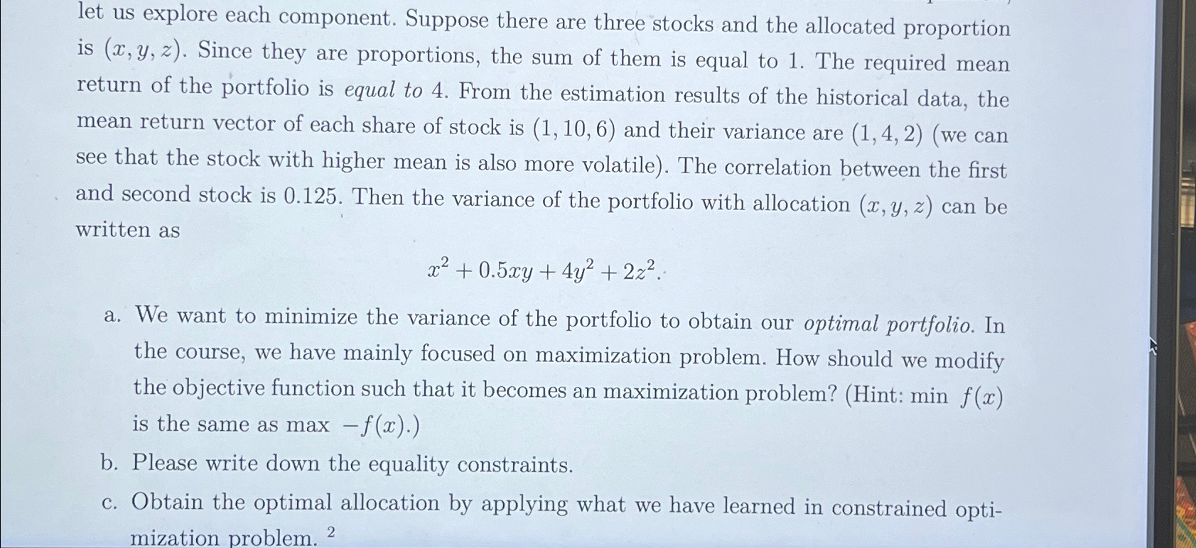  let us explore each component. Suppose there are three stocks and