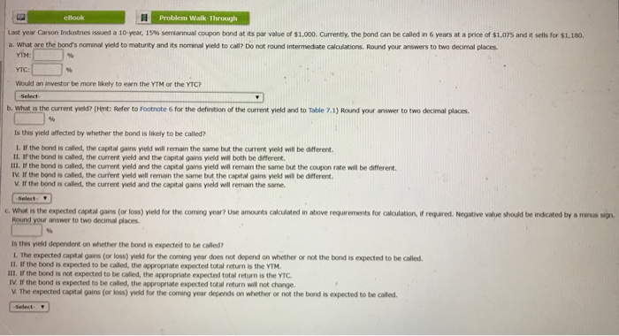  cook Problem Walk Through Last year Carson Industries issued a 10-year,