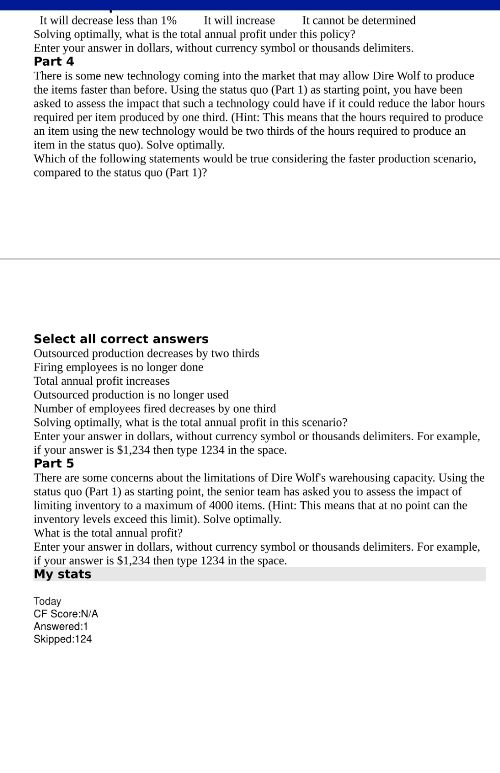 information It will decrease less than 1% It will increase It cannot