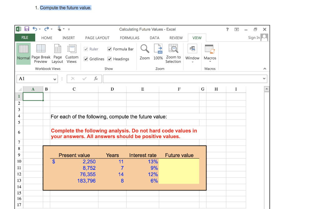 1. Compute the future value. x H 5 Calculating Future Values