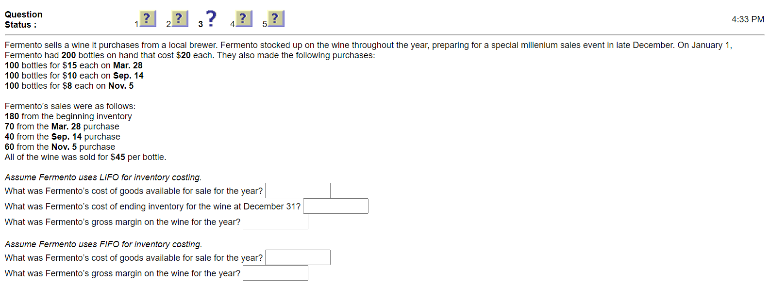  Question Status: ? ? 2 ?? 4:33 PM 4 5 Fermento